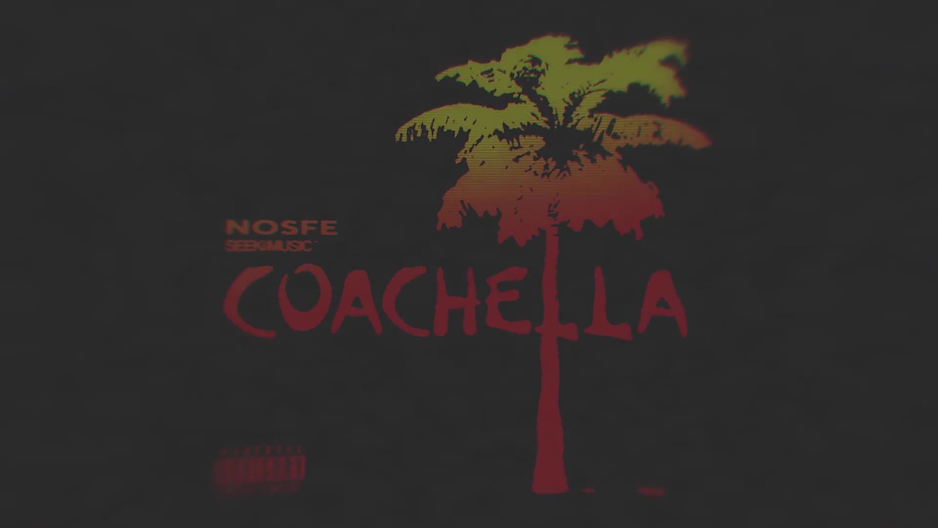 Nosfe – Coachella