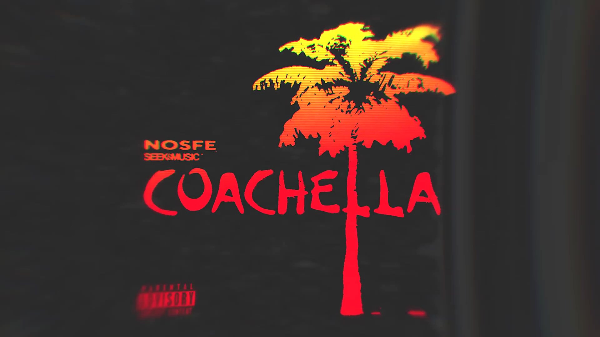 Nosfe – Coachella