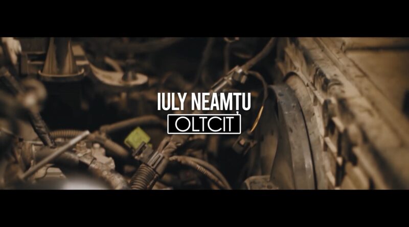 Iuly Neamtu - Oltcit Versuri