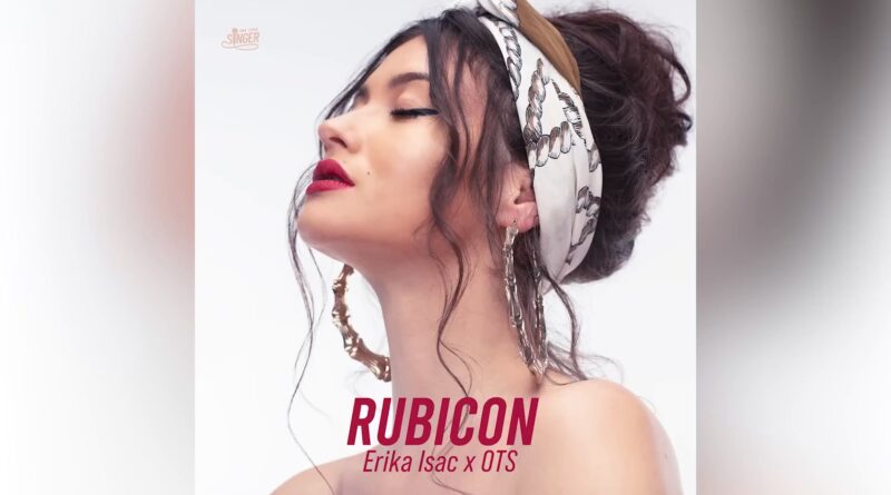 Erika Isac x OTS - Rubicon