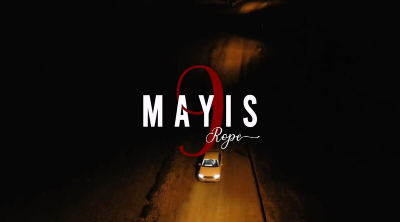 Rope - Mayıs 9 Lyrics